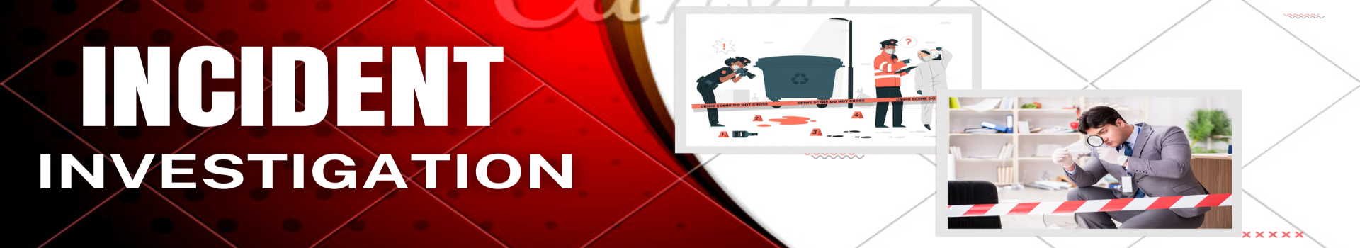 Incident Investigation