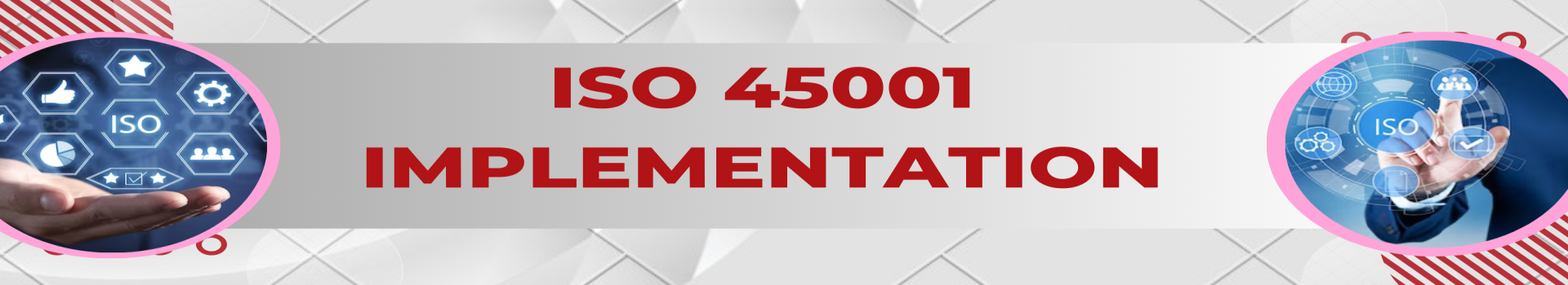 ISO 45001 Implementation