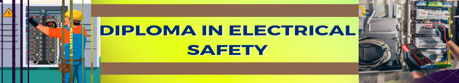 Diploma in Electrical Safety