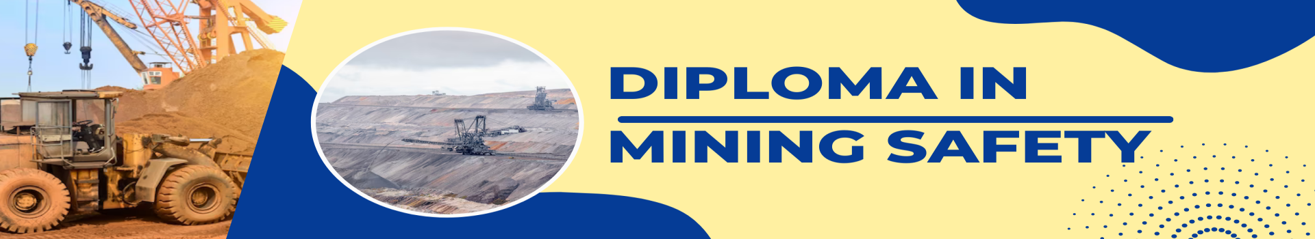 Diploma in Mining Safety
